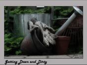 Getting Down and Dirty